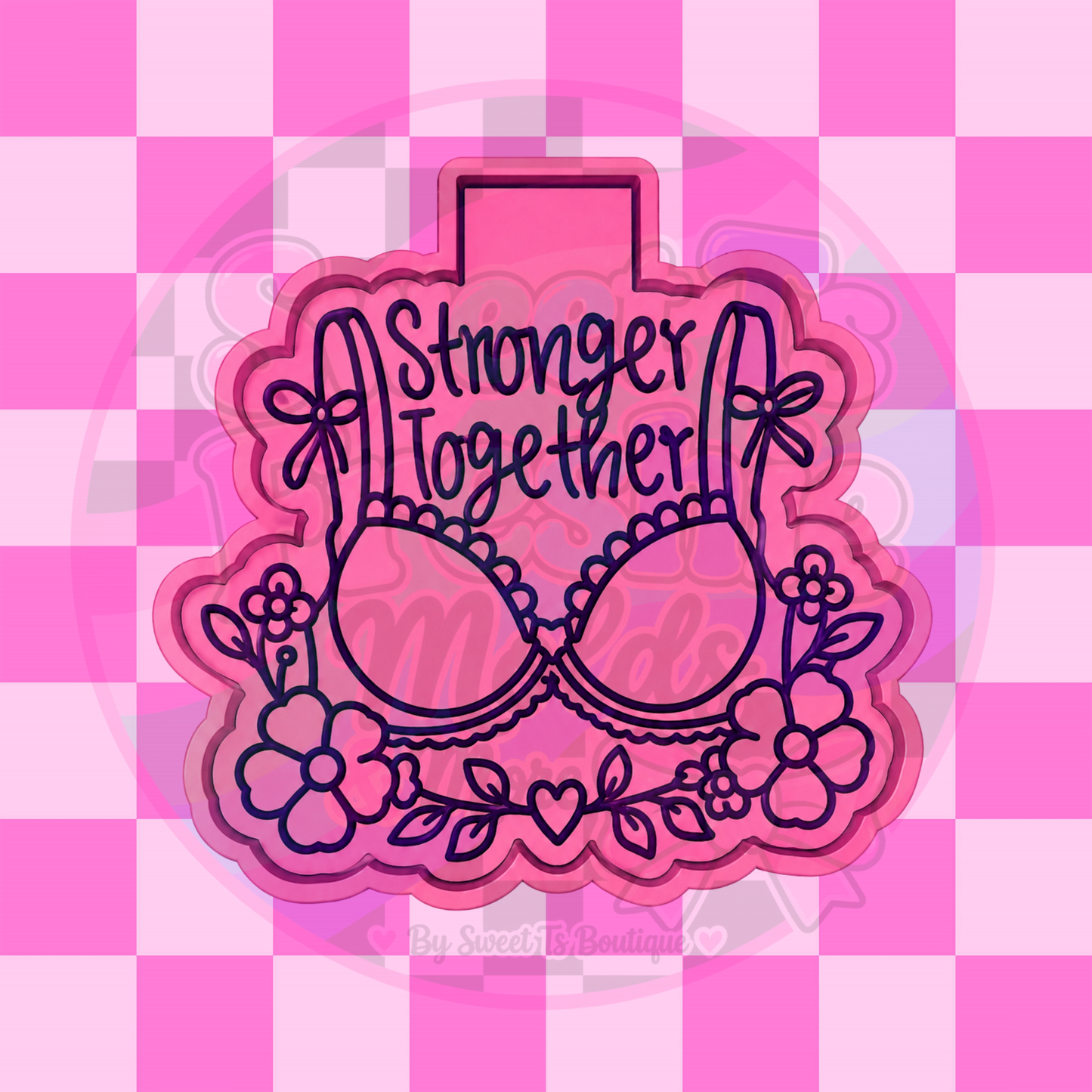 Stronger Together Freshie Mold