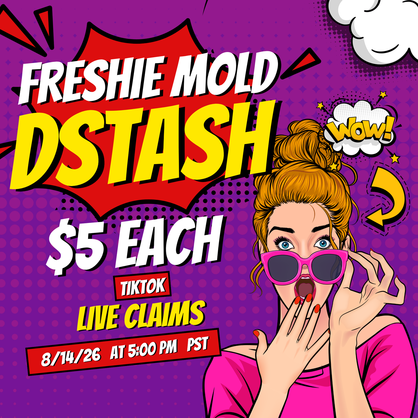 Freshie Mold Dstash (TikTok Live Claims)