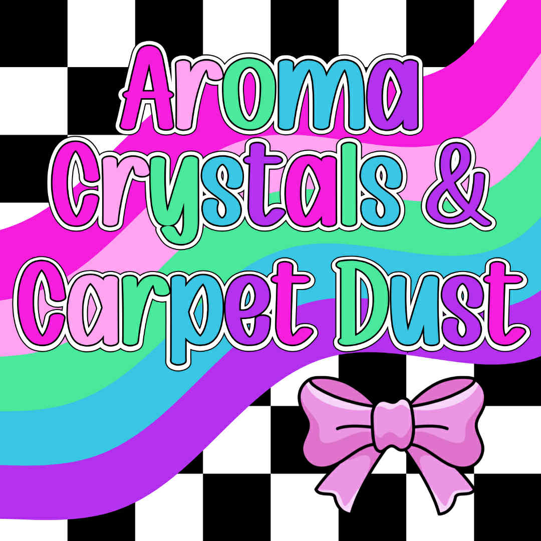 Aroma Crystals & Carpet Dust