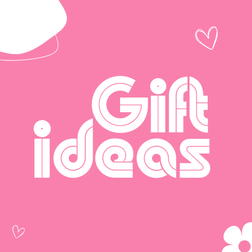 Gift Ideas