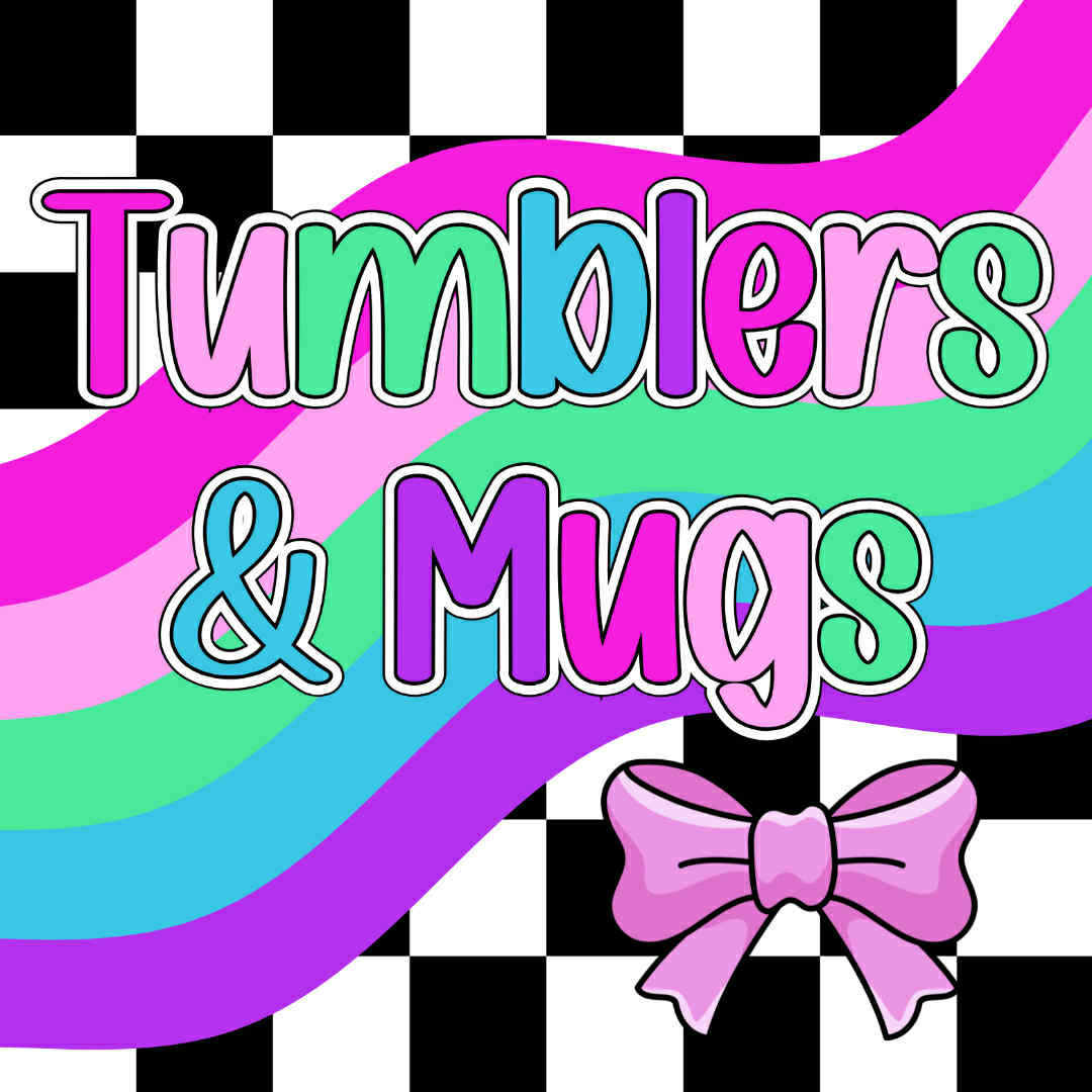 Tumblers & Mugs