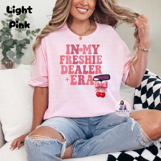 "In My Freshie Dealer Era" Coquette Style T-Shirt (Original Design)