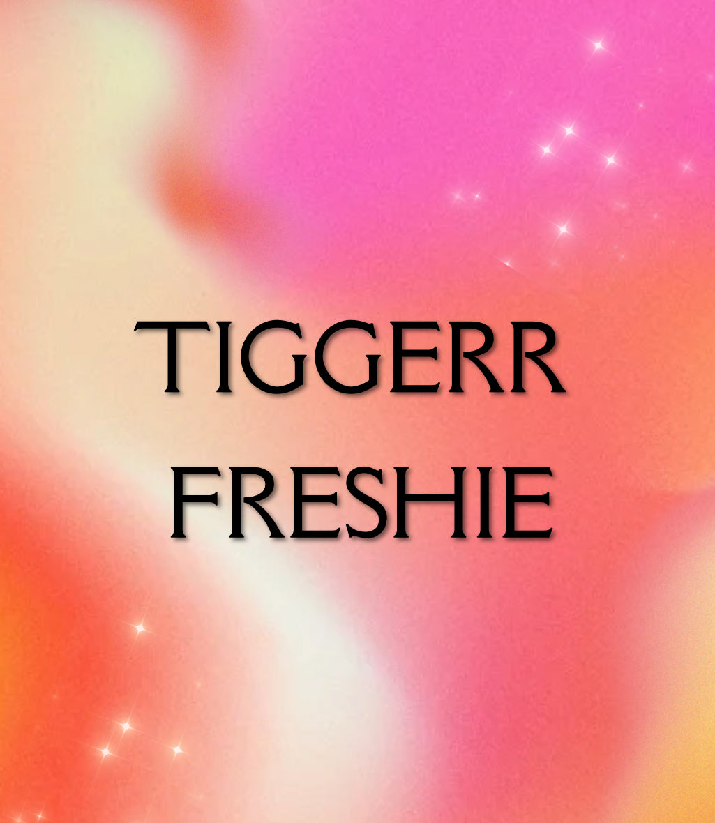 Tigger Freshie