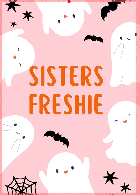 Sisters Freshie