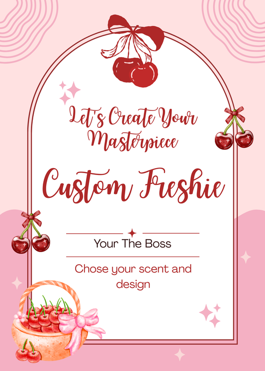 Custom Freshie Sale