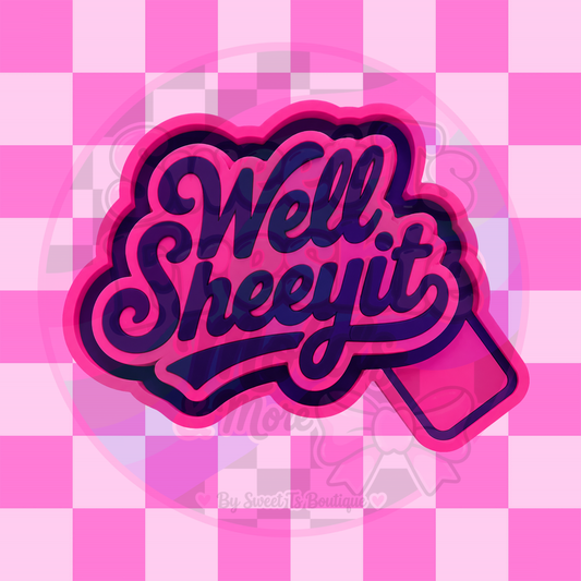 Well Sheeyit Freshie Mold
